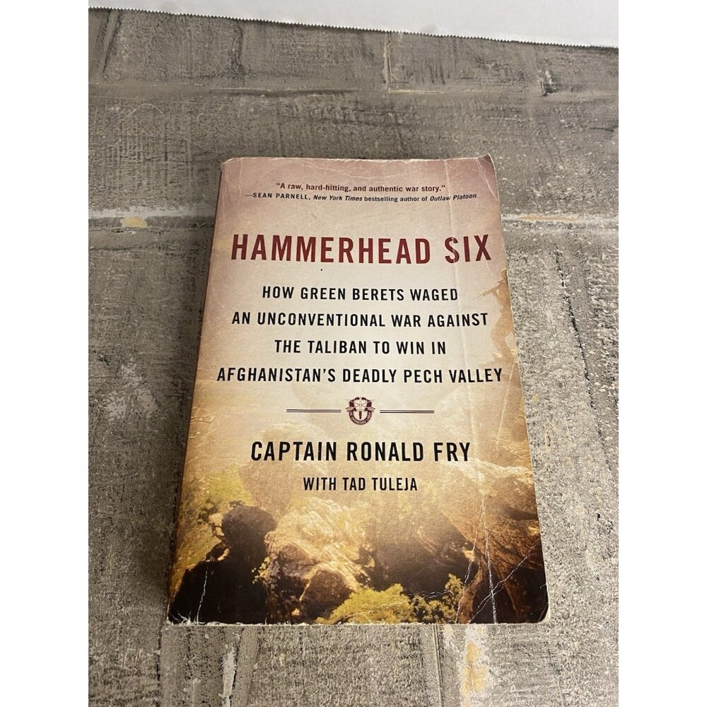 Hammerhead Six Green Berets War Against The Taliban